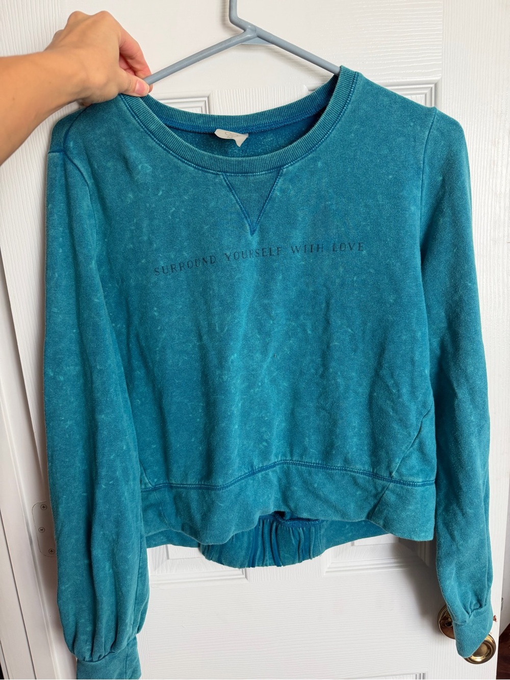 Women’s Teal Pullover Sweatshirt - Surround Yourself With Love